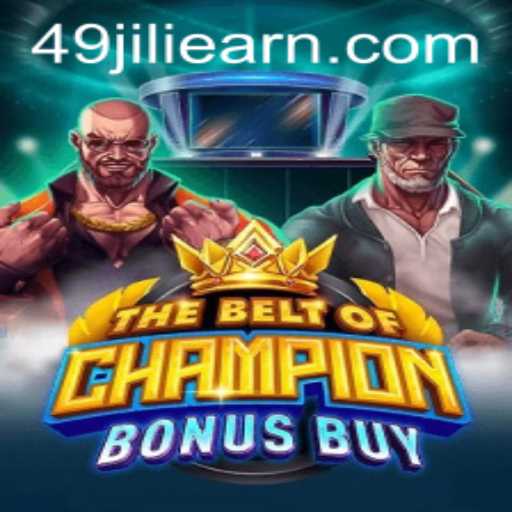 Discover the Thrilling World of TheBeltOfChampionBonusBuy